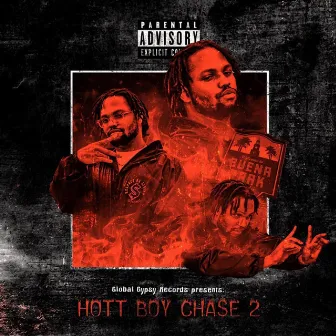 Hott Boy Cha$e 2 by Travis Cha$e