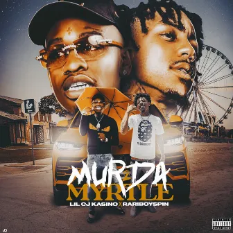 Murda 2 Myrtle by Rariboy Spin