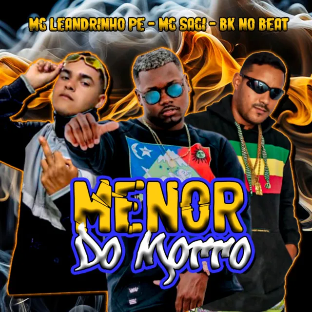 Menor do Morro (feat. MC Saci)