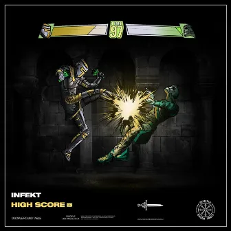 High Score EP by INFEKT