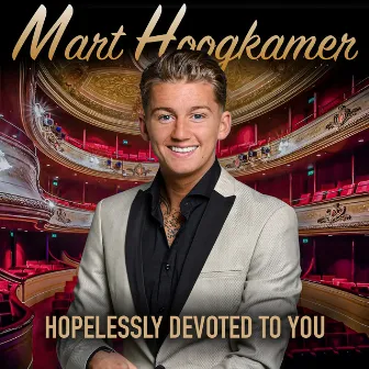 Hopelessly Devoted To You by Mart Hoogkamer