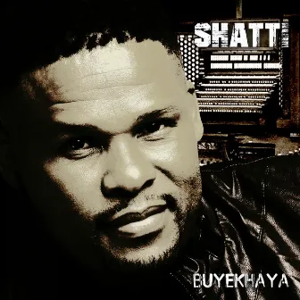 Buyekhaya by Shatti