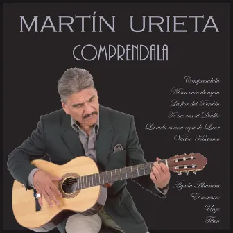 Compréndala by Martín Urieta