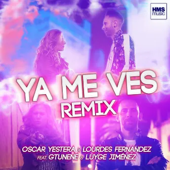 Ya Me Ves (Remix) by Luyge Jimenez