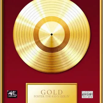 Gold by Foster the Kid