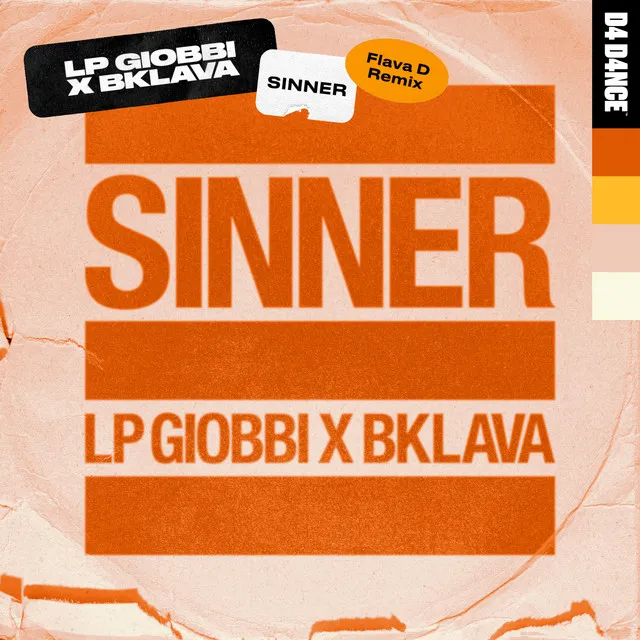 Sinner - Flava D Remix