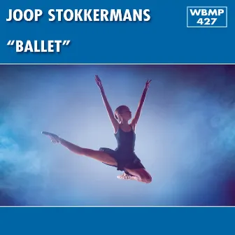 Ballet by Joop Stokkermans