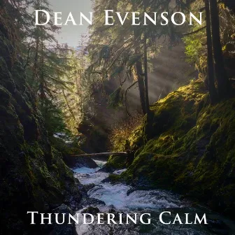 Thundering Calm by Phil Heaven