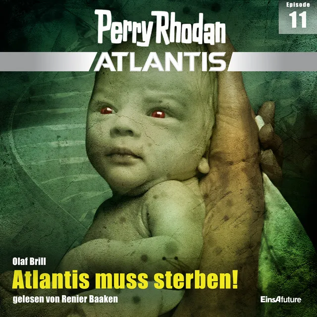 Kapitel 10 - Atlantis muss sterben! - Perry Rhodan - Atlantis 11