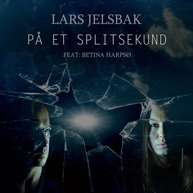 På Et Splitsekund (feat. Betina Harpsø)