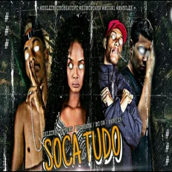 Soca Tudo by Delzinho no beat