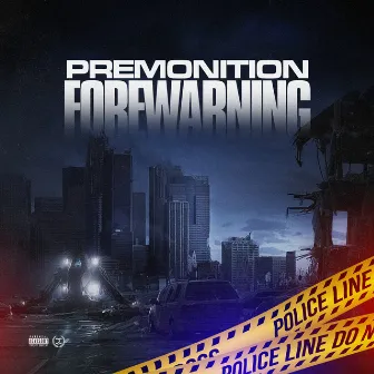 Forewarning by Premonition