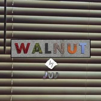 Walnut by Juj