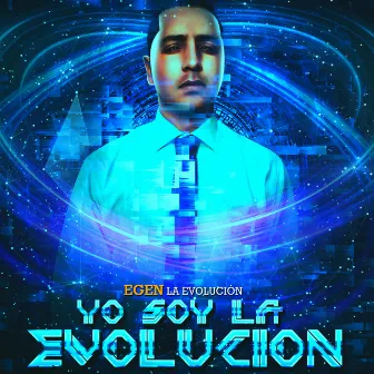 Yo Soy la Evolucion by Egen la Evolución