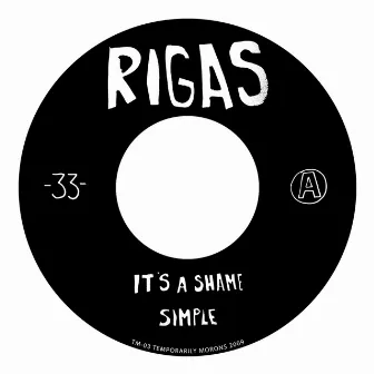 It´s A Shame EP by Rigas