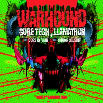 Warhound Ep by Gore Tech