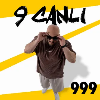 999 by 9 Canlı