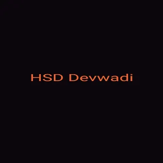 HSD Devwadi by 