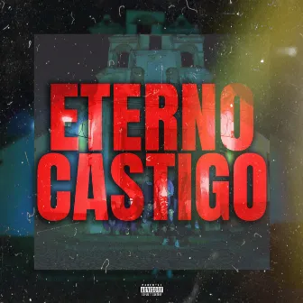 Eterno Castigo by Tanzo