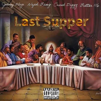 Last Supper by Butter 116