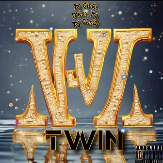 Twin by Dj OloGi