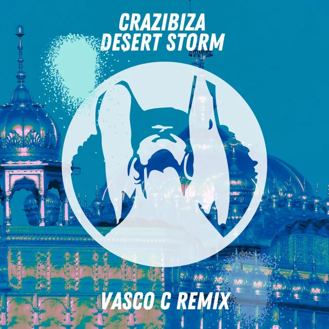 Desert Storm - Vasco C Remix