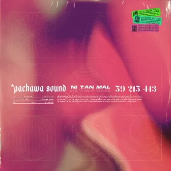 NI TAN MAL by Pachawa Sound