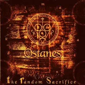 The Random Sacrifice by Ostanes