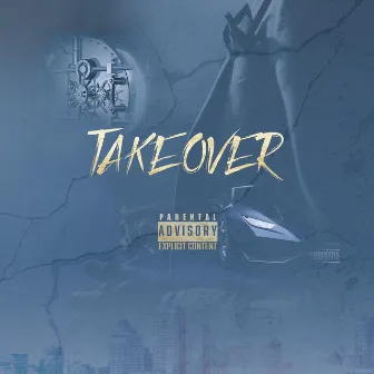 Takeover by Don Greezo