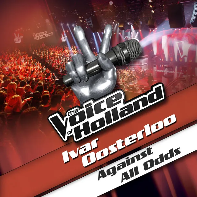 Against All Odds - From The voice of Holland