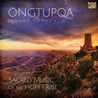 Öngtupqa: Sacred Music of the Hopi Tribe by Matthew Nelson