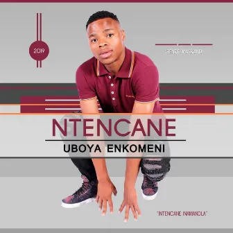 Uboya Enkomeni by Ntencane