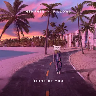 Think Of You by Menshee