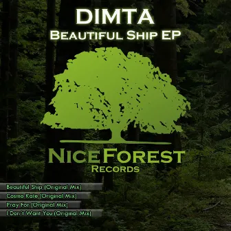 Beautiful Ship Ep by DIMTA