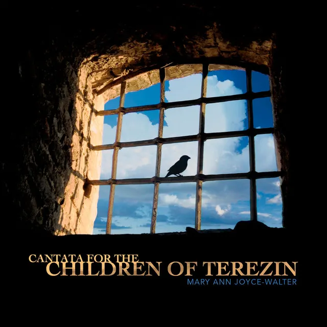 Cantata for the Children of Terezin: Home