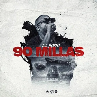 90 millas by El Korto