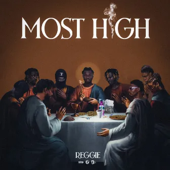 Most High by reggie