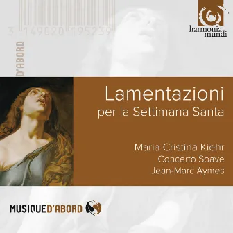 Lamentazioni per la Settimana Santa by Jean-Marc Aymes