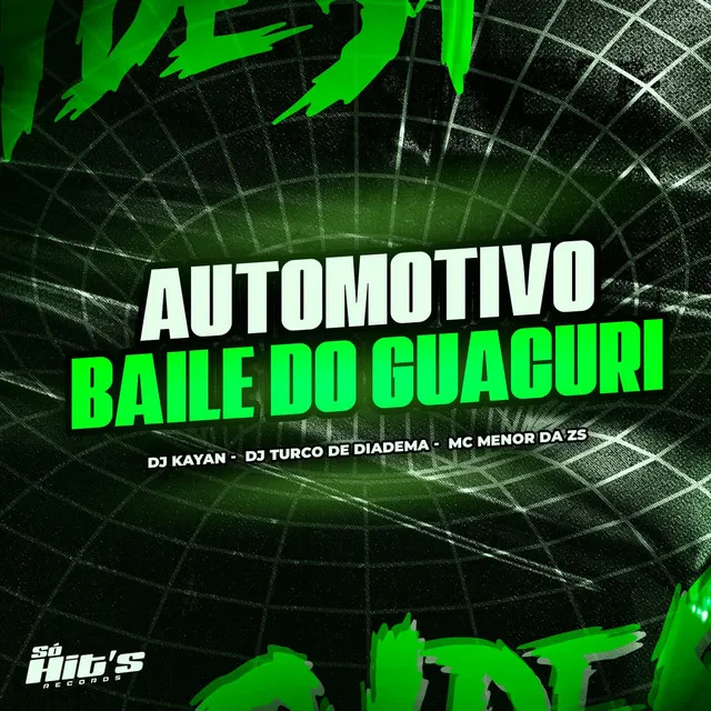 Automotivo Baile do Guacuri