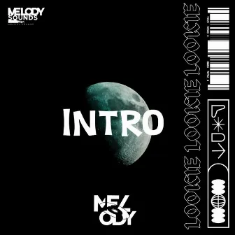 intro.2023 by MELODY SOUNDS