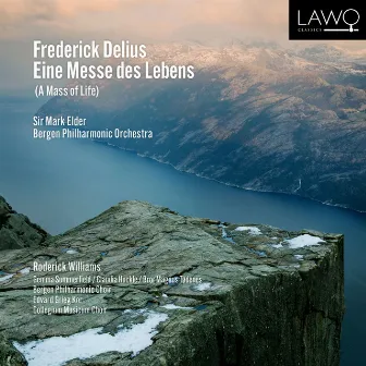 Delius: A Mass of Life by Friedrich Nietzsche