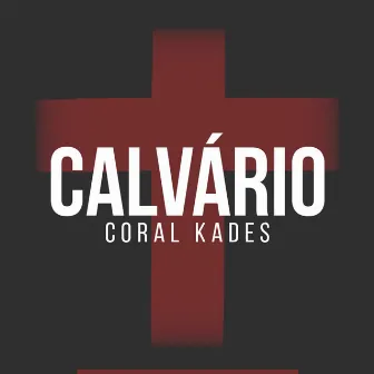 Calvário by Coral Kades