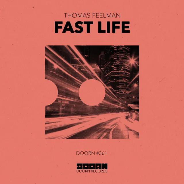 Fast Life