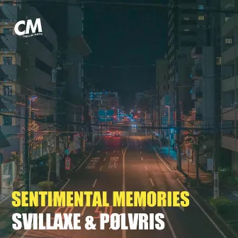 Sentimental Memories by PØLVRIS