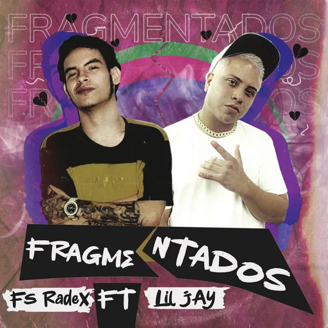 Fragmentados