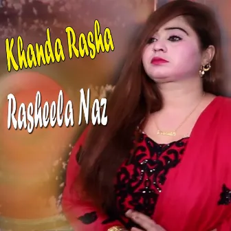 Khanda Rasha by Raheela Naz