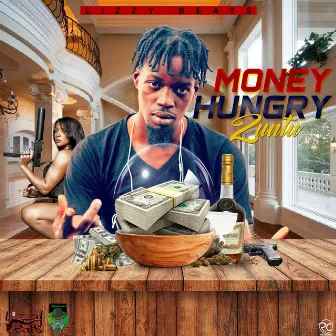 Money Hungry by Zuntu