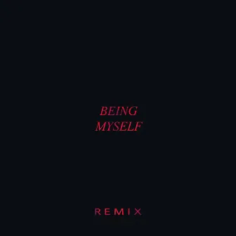 Being Myself (Slowed + Reverb Remix) by Hazael He