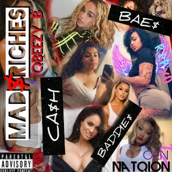 MadRiches by Qbeezy B