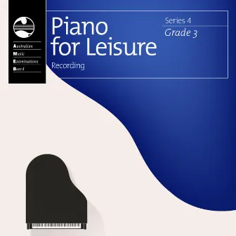 AMEB Piano for Leisure Series 4 Grade 3 by Caroline Almonte